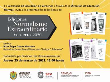 Presentará SEV, primera edición de libros del Normalismo Extraordinario Veracruz
