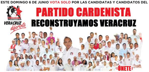 El próximo 6 de junio vota por el ejército cardenista veracruzano.   