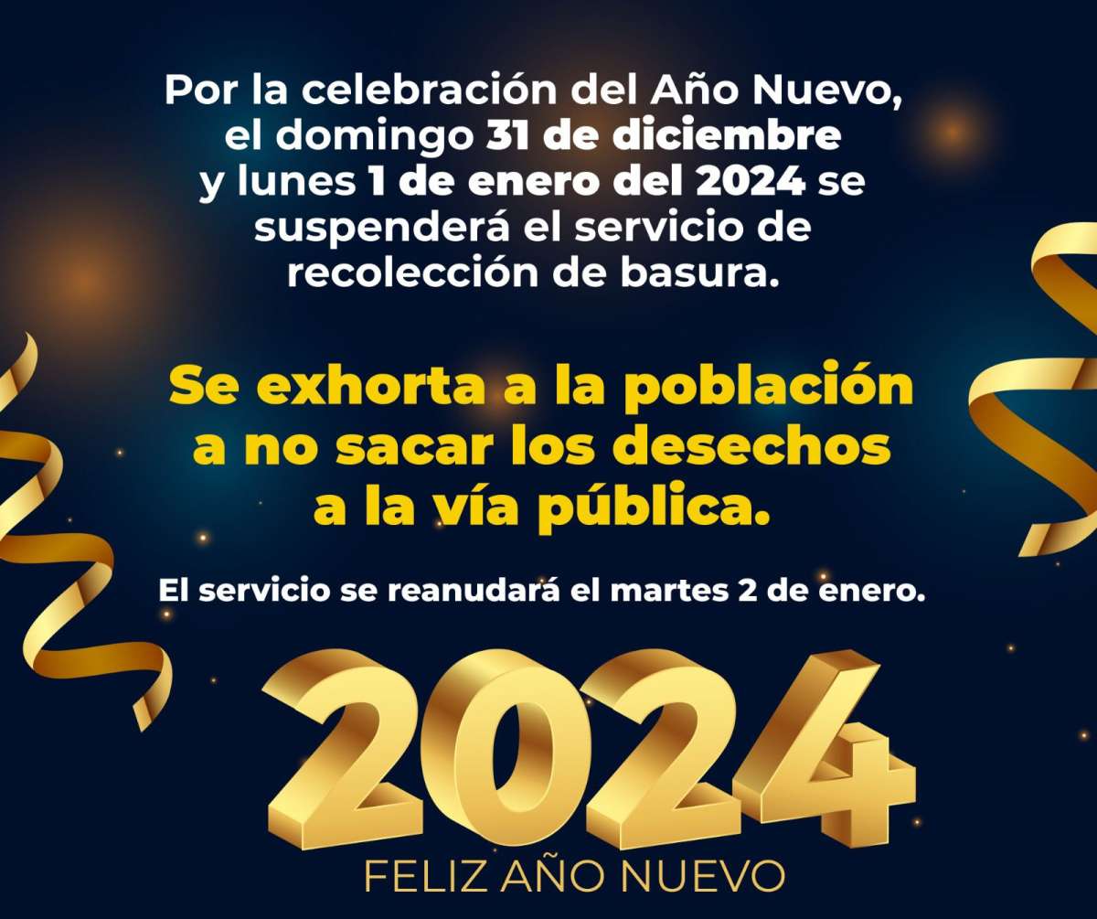 No habrá servicio de Limpia Pública 31 de diciembre y 1 de enero