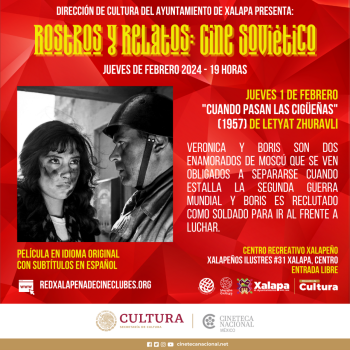 Proyectarán durante el mes de febrero “Rostros y Relatos: Cine Soviético” en Xalapa   