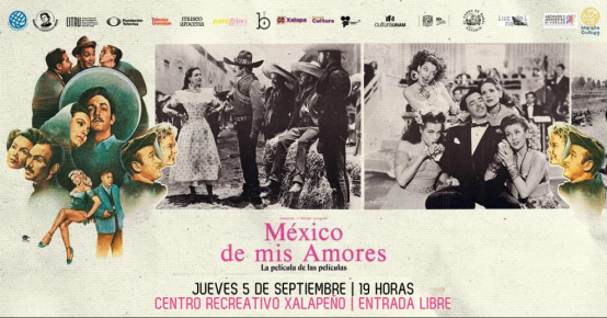 Función Especial del documental México de mis amores en Xalapa, el 5 de septiembre en el Centro Recreativo Xalapeño  