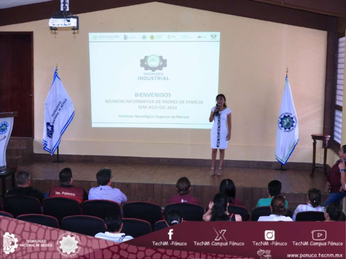 Padres de Familia de Estudiantes de Ingeniería Industrial Participan en Reunión Informativa en el  TecNM Campus Pánuco