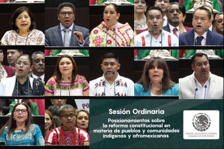 Cámara de Diputados aprobó, en lo general, dictamen que reconoce derechos a pueblos y comunidades indígenas y afromexicanos   