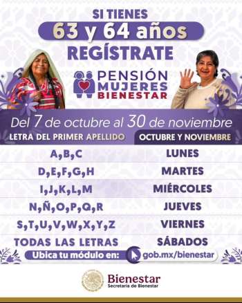 Inicia incorporación al programa Pensión Mujeres Bienestar de 63 y 64 años de edad