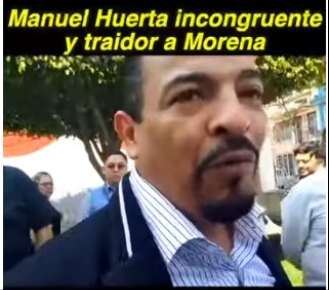 Manuel Huerta, incongruente y traidor a Morena: Gómez Cazarín