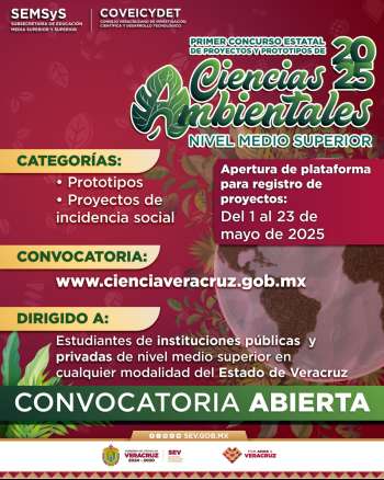 Abre COVEICYDET la convocatoria para participar en el Primer Concurso Estatal de proyectos y Prototipos de Ciencias Ambientales 2025, del nivel medio superior.