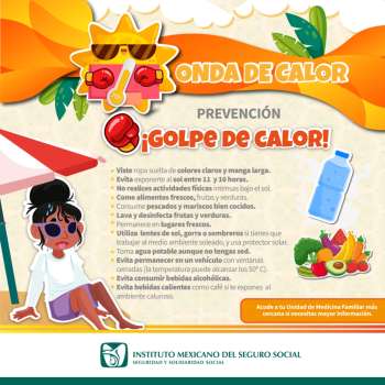 Emite IMSS Veracruz Sur recomendaciones para evitar golpe de calor