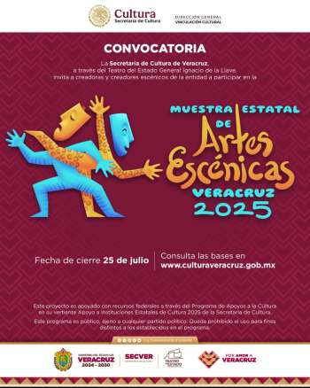 Convoca SECVER a participar en la Muestra Estatal de Artes Escénicas Veracruz 2025