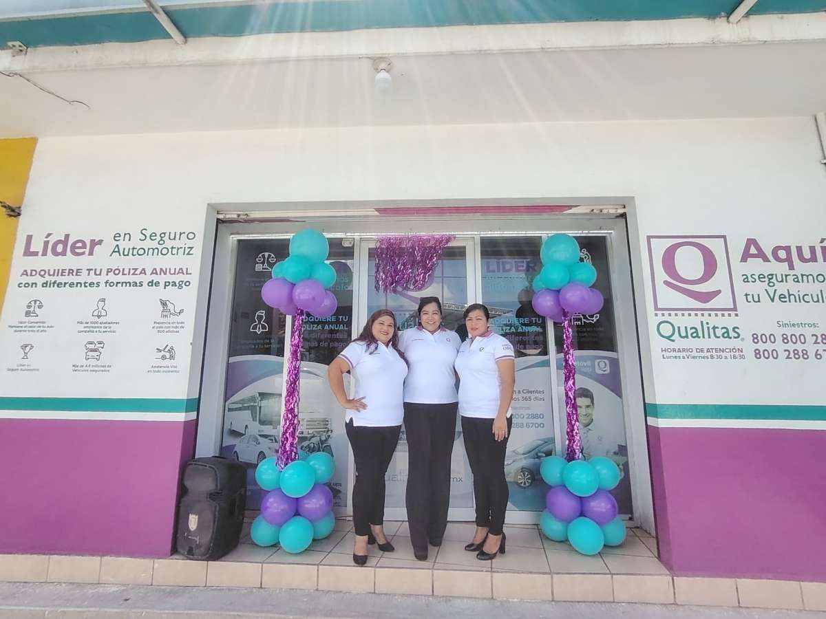 Seguros Qualitas 13 Años de Brindar Excelente Servicio en Pánuco  