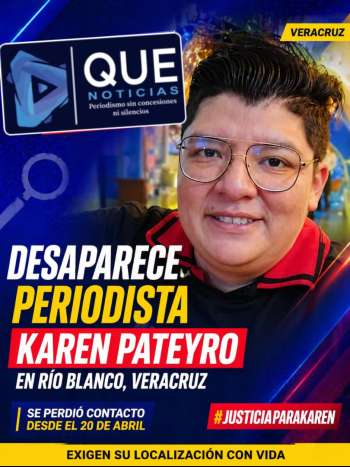 DESAPARECE PERIODISTA KAREN PATEYRO EN VERACRUZ